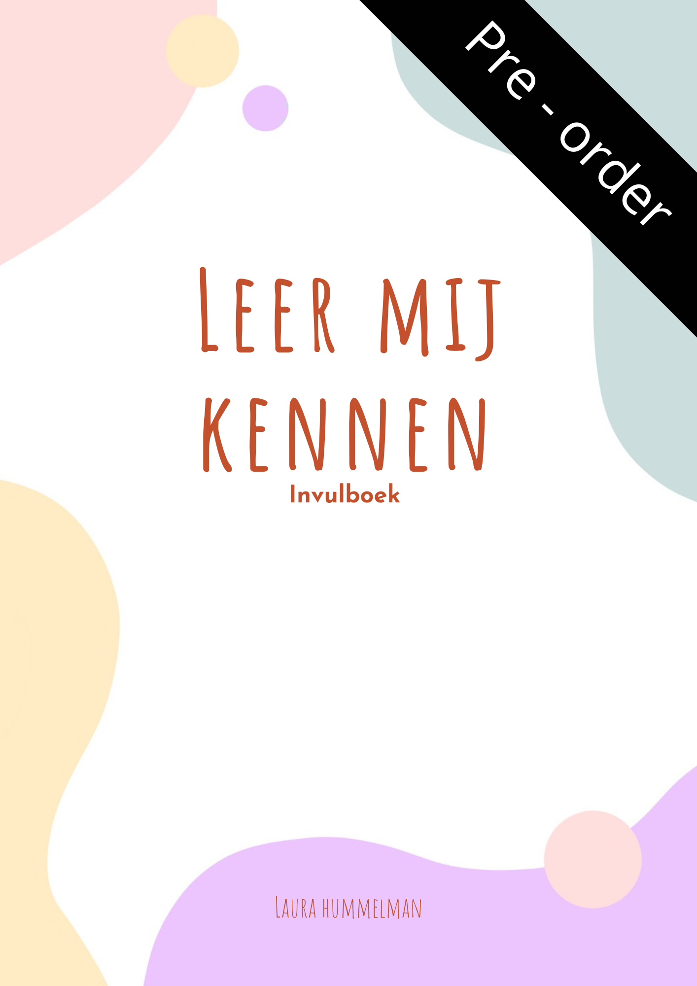 Pre order! Leer mij kennen - invulboek